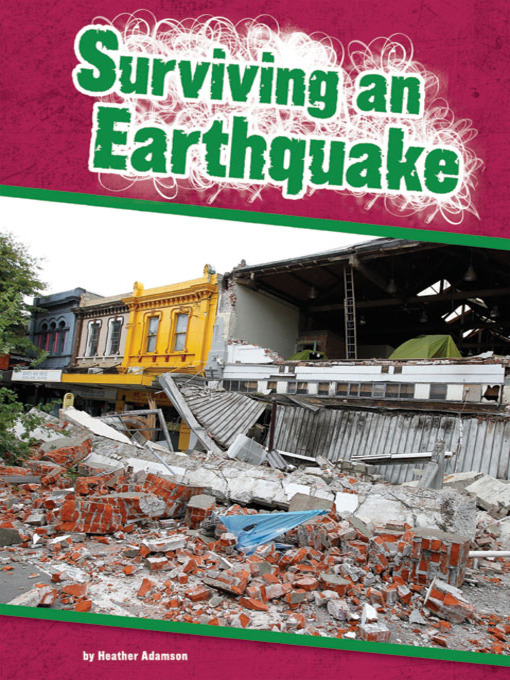 Title details for Surviving an Earthquake by Heather Adamson - Available